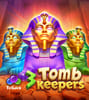3 Tomb Keepers