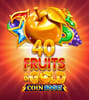 40 Fruits & Gold Coin Boost
