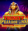 Trinity Pharaoh Link: Running Wins