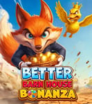 Better Barn House Bonanza