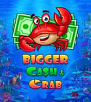 Bigger Cash&Crab