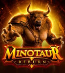 Minotaur ReBurn