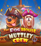 The Dog House — Muttley Crew