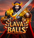 Lava Balls