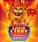 TACO LIBRE: CASH COLLECT MAX