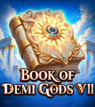 Book of Demi Gods VII