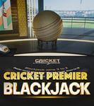 Cricket Premier Blackjack