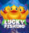 Lucky Fishing
