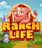 Ranch Life
